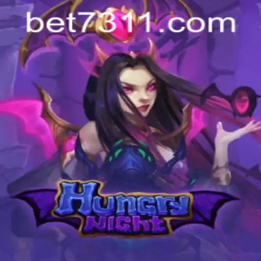 HungryNight: Um Mergulho no Universo do Novo Jogo com 7311BET.com
