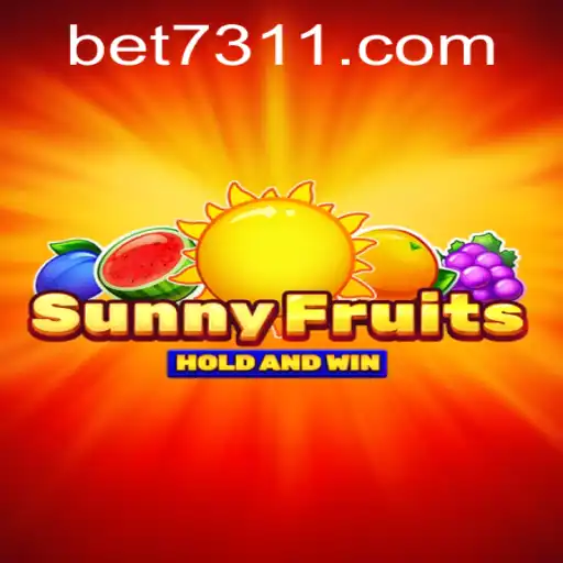 Descubra o Fascinante Jogo SunnyFruits na Plataforma 7311BET.com